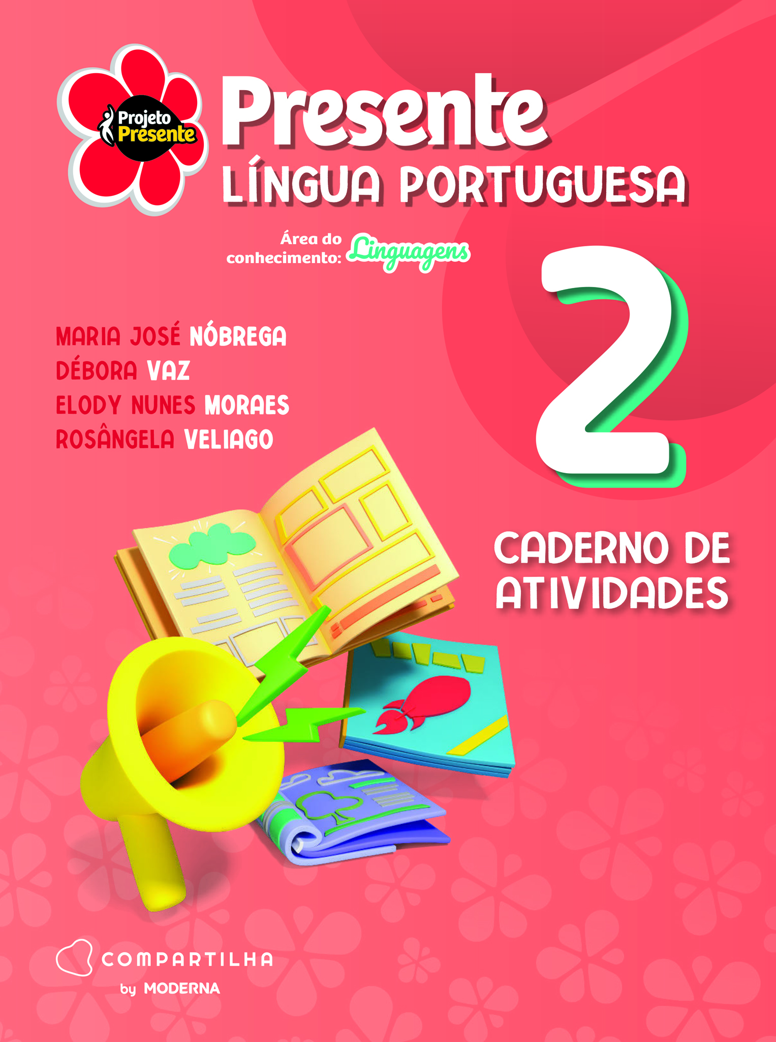 Projeto Presente - Língua Portuguesa - 2º ano - Caderno de Atividades - 6ª edição